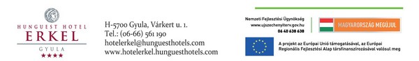 Hunguest Hotel Erkel Gyula - Minden cseppben élmény!