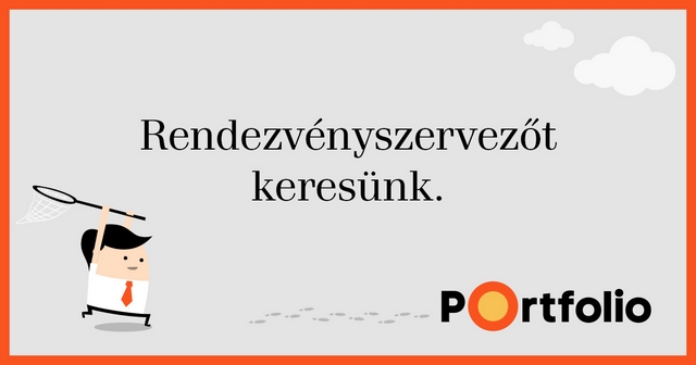 Rendezvényszervezőt vár a Portfolio Csoport