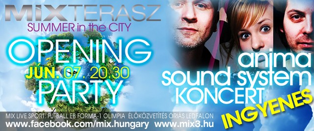 Anima Sound System koncerttel nyit a MIX Terasz