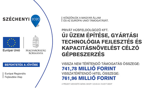 740 milliós EU-támogatásból bővítette kapacitásait a kaposvári Privát-Hús Kft.