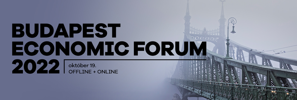 Budapest Economic Forum 2022