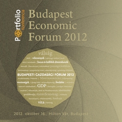 Budapest Economic Forum 2012 - Debt Crisis and Growth